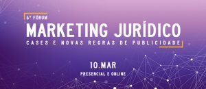 Banner 6° Fórum Mkt Jurídico